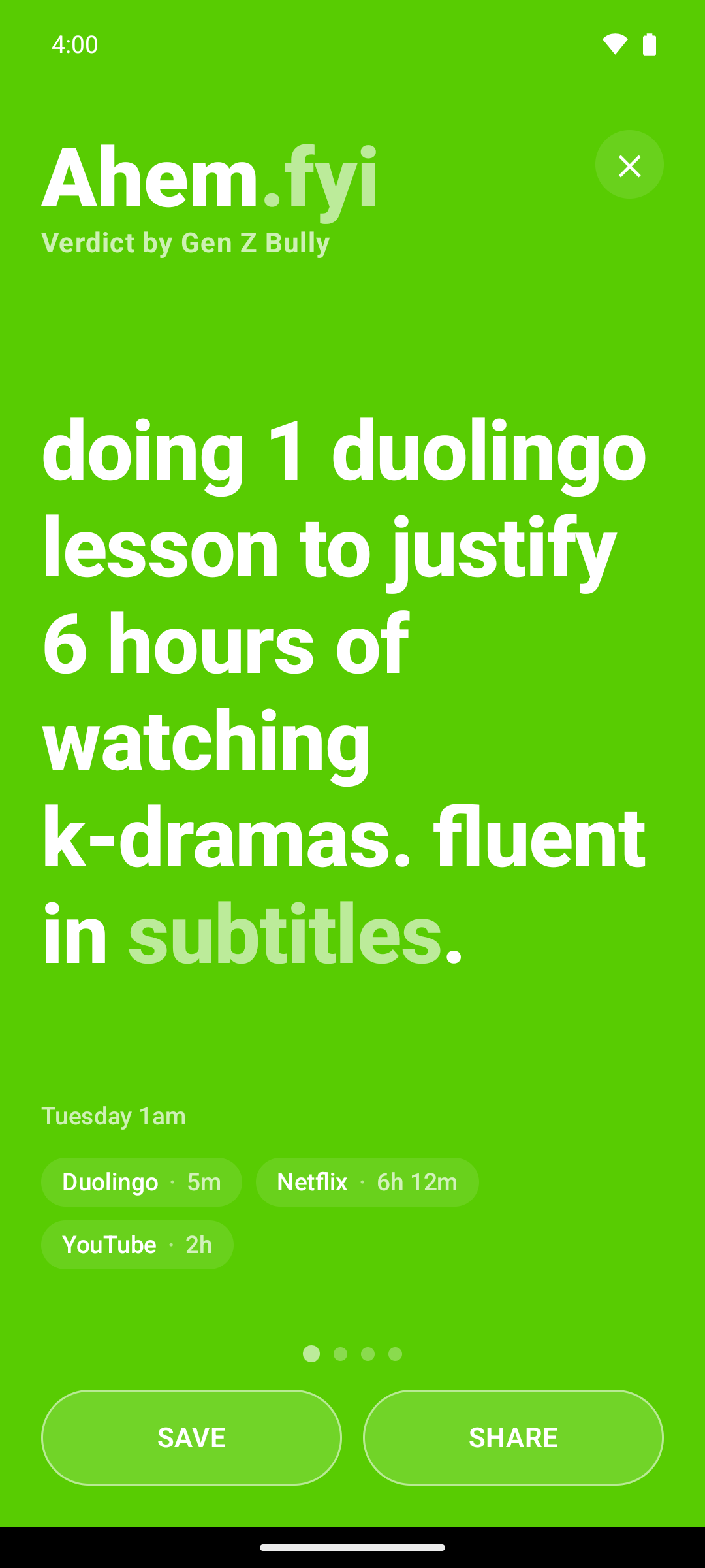 Ahem Android app screenshot showing a roast about one Duolingo lesson versus hours of K-drama.