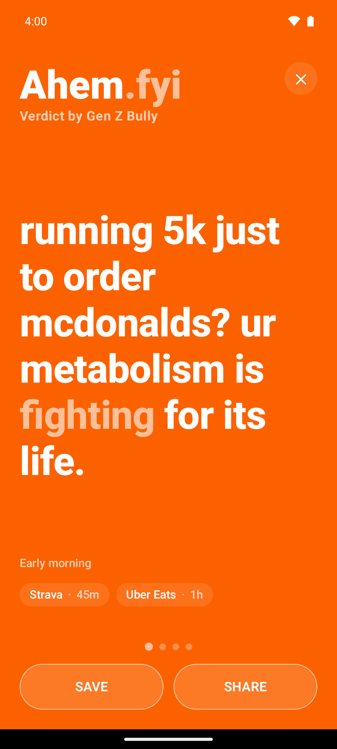 Ahem Android app screenshot showing a roast about running 5K just to order McDonald's.