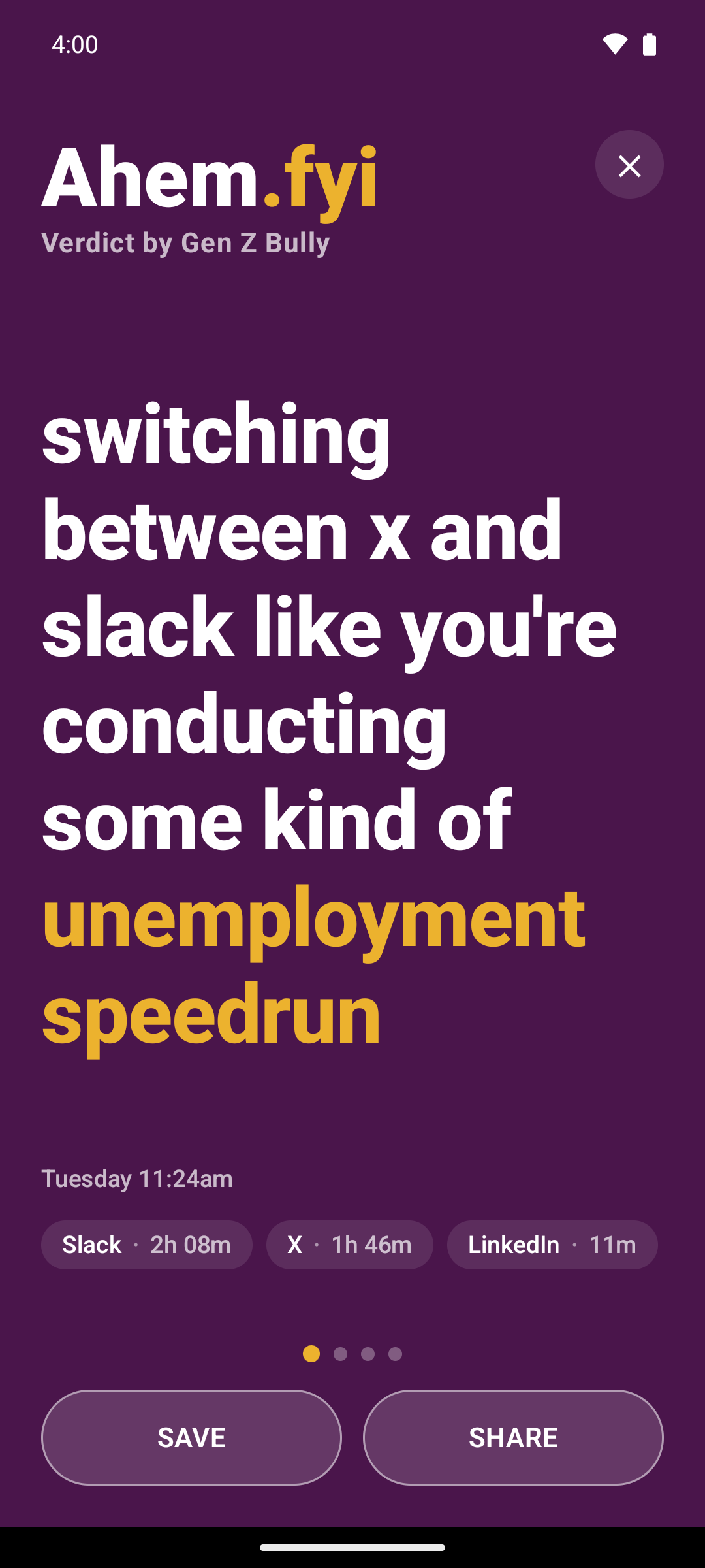 Ahem Android app screenshot showing a roast about bouncing between X and Slack all day.